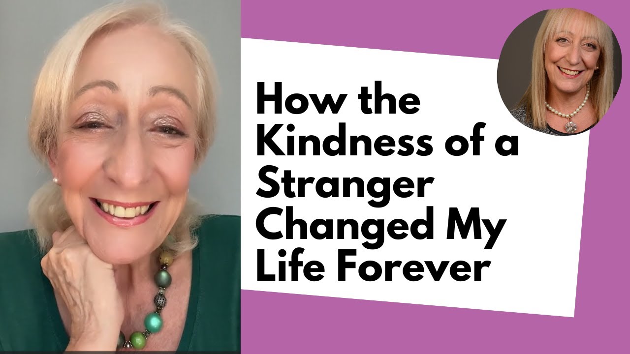 How the Kindness of a Stranger Changed My Life Forever! - YouTube