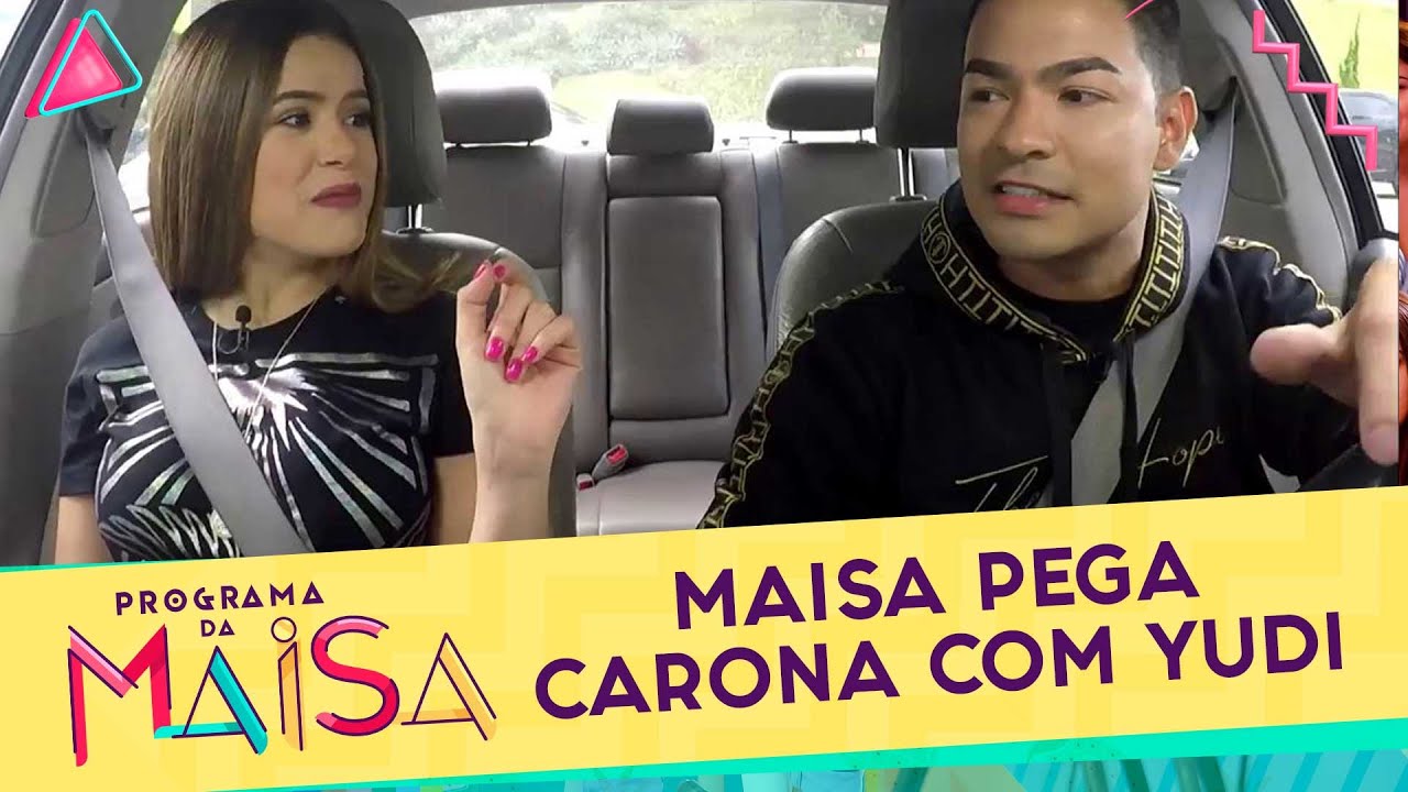 Maisa pega carona com Yudi | Programa da Maisa (20/04/19)