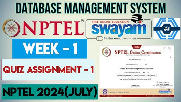 Data base Management System - NPTEL 2024 (July - Dec) || WEEK 1 QUIZ ASSIGNMENT SOLUTION |