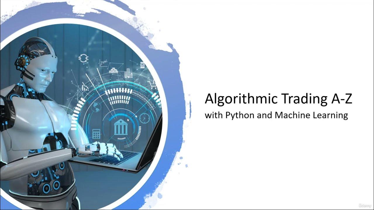 2 Long Term Investing vs Algorithmic Trading | AT A-Z with Python ...