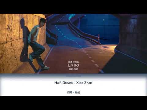 2024.11.26 Xiao Zhan — Track 9 «Half-Dream» (Return to Zero)《归零》| Xiao Zhan’s Album WM [ENG/RUS SUB]