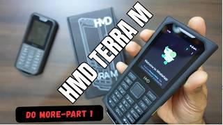 HMD Terra M- Part 1 : Next Generation Tough Device!