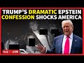 LIVE | Trump Grilled On Epstein; Big Confession On Pics With Epstein, 6 Women & Trump Condoms