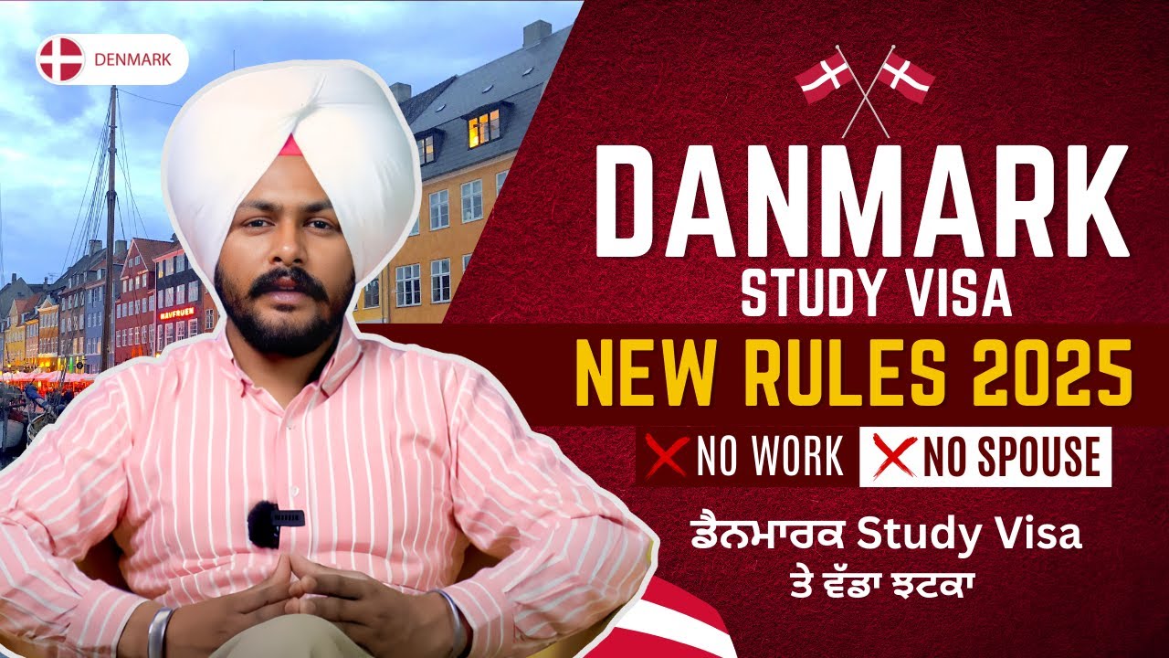 🚫 Denmark Study Visa New Rules 2025 | No Work, No Spouse, Must Leave After Study!