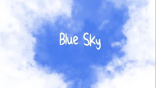 BLUE SKY - 'Rumahku Itu Kamu' by Slank