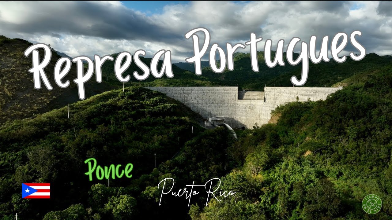 IMPRESIONANTE!!! 📷 REPRESA PORTUGUES, Ponce Puerto Rico🇵🇷 YouTube