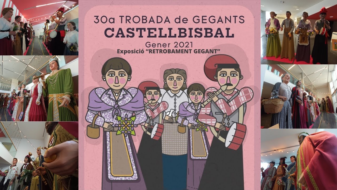 Exposició “RETROBAMENT GEGANT” - 30a Trobada de Gegants de Castellbisbal(Del 14 al 30 de Gener 2021)
