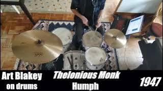Art Blakey on 'Humph' - Drum solo transcription (Thelonious Monk)