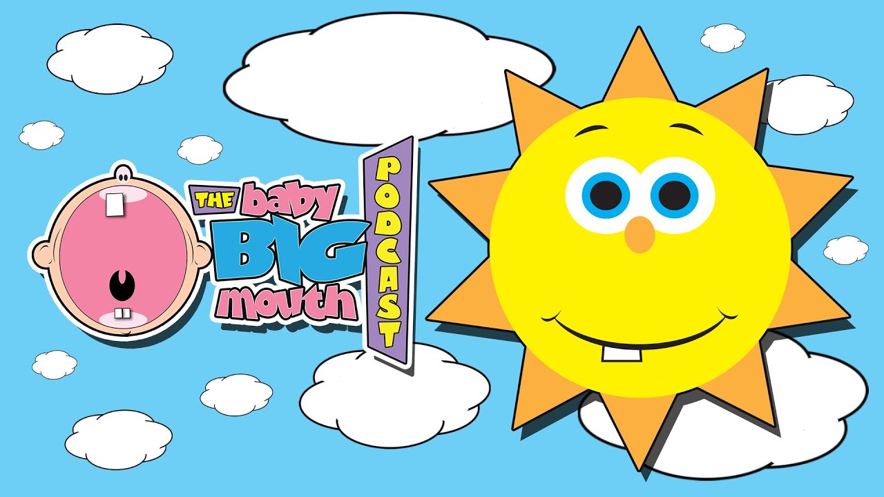 Kids Music And Comedy Adventure Podcast It's The Baby Big Mouth