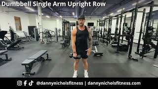 How To Do A Dumbbell Single Arm Upright Row