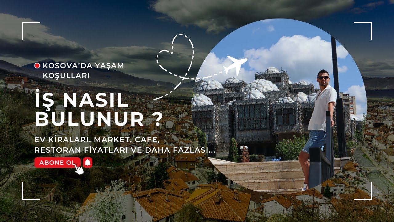 KOSOVA'DA YAŞAM - EV KİRALAMA - İŞ BULMA - ÇALIŞMA - MARKET FİYATLARI VE DAHA FAZLASI!