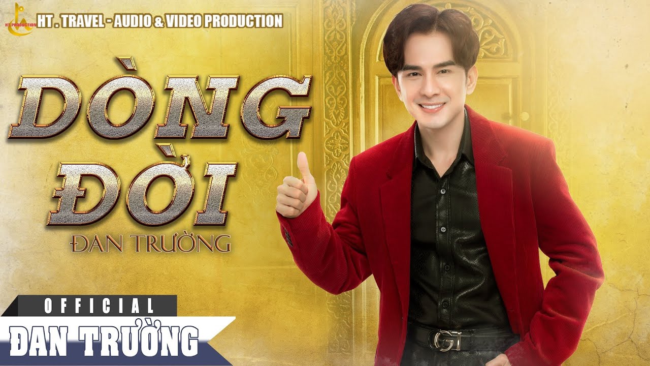 DÒNG ĐỜI || ĐAN TRƯỜNG || LYRIC AUDIO