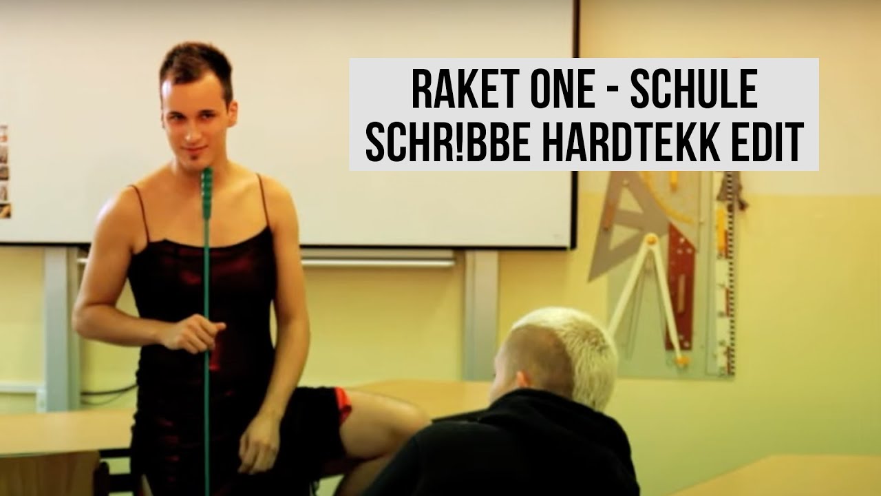 Raket One - Schule (SCHR!BBE REMIX)