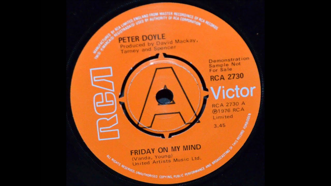Peter Doyle - Friday, On My Mind