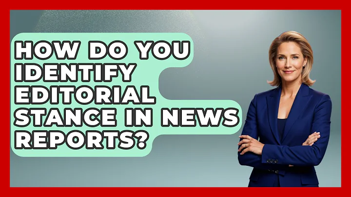 How Do You Identify Editorial Stance In News Reports? - Media Literacy For Everyone