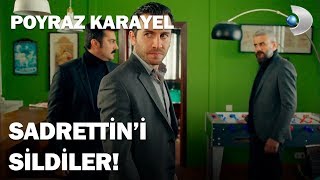 Zülfikar Ve Sefer , Sadrettini Sildi - Poyraz Karayel 8.Bölüm