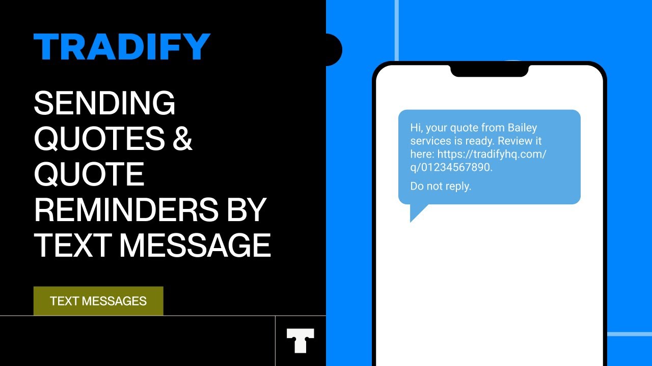 Sending Quotes & Quote Reminders by Text Message in Tradify