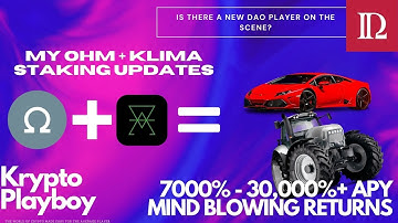OHM/KLIMA DAO STAKE UPDATE | 7000-30,000%+ APY | CRAZY PASSIVE INCOME | DO WE HAVE A NEW CONTENDER ?