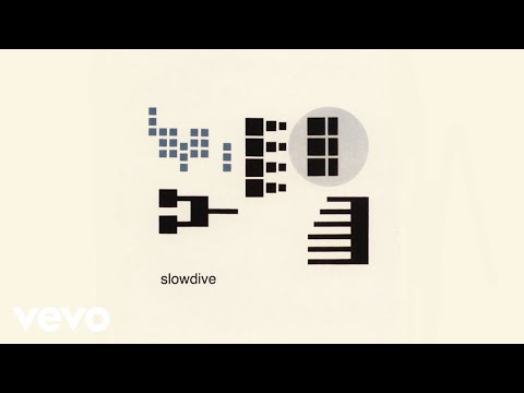 Putar To Watch - Slowdive