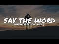 Defqwop - Say The Word (feat. The Ruins) (Lyrics Video) | Epic Beats