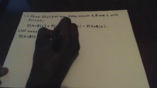 Introduction To Probability: Proof Practise Questions 1