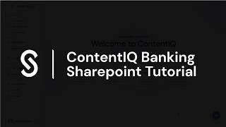 ContentIQ SharePoint Banking Tutorial