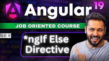 Angular 19 Tutorial in Hindi #29 ngIf directive