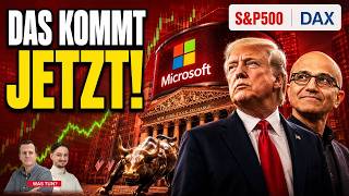 Microsoft: Was tun? S&P 500, DAX im Check