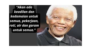 melsoon mandella Kata-kata Nelson Mandela begitu memotivasi dan penuh makna yang dalam.