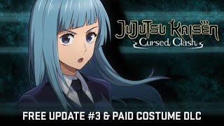 Jujutsu Kaisen Cursed Clash  Free Update 3 U0026 Paid Costume Dlc