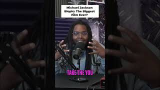 Michael Jackson Biopic: The BIGGEST Movie of Our Generation? #shorts