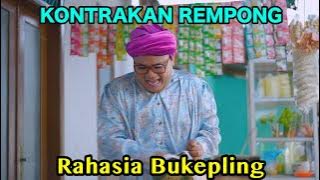 RAHASIA BUKEP || KONTRAKAN REMPONG EPISODE 802