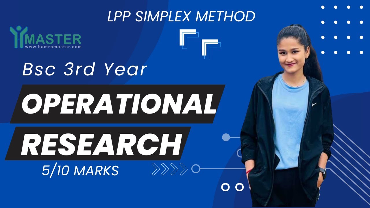 Bsc 3rd Year Operational Research || LPP Simplex Method 🔥 - YouTube