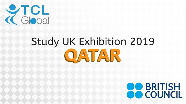 Study UK Exhibition 2019 || Qatar || TCL Global