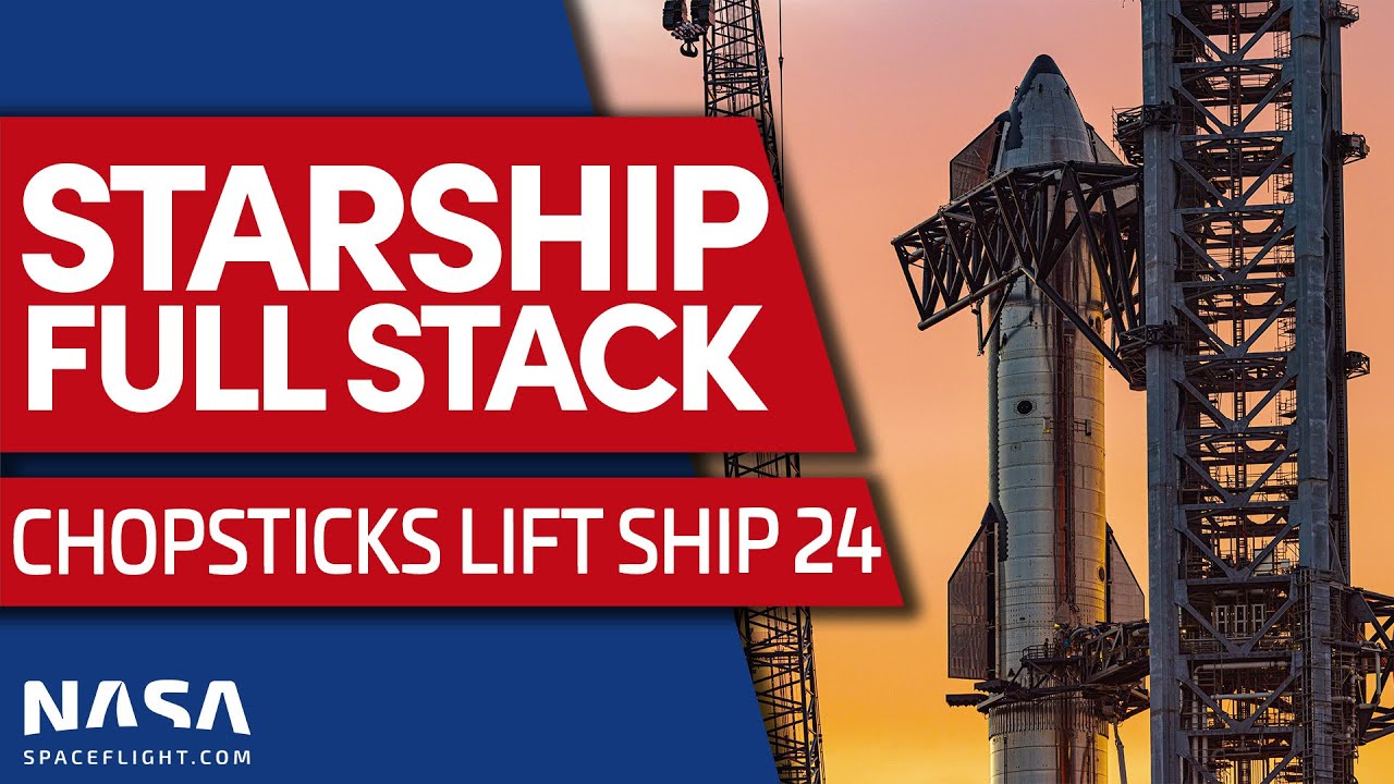 Spacex stacks starship 24 on booster 7 youtube