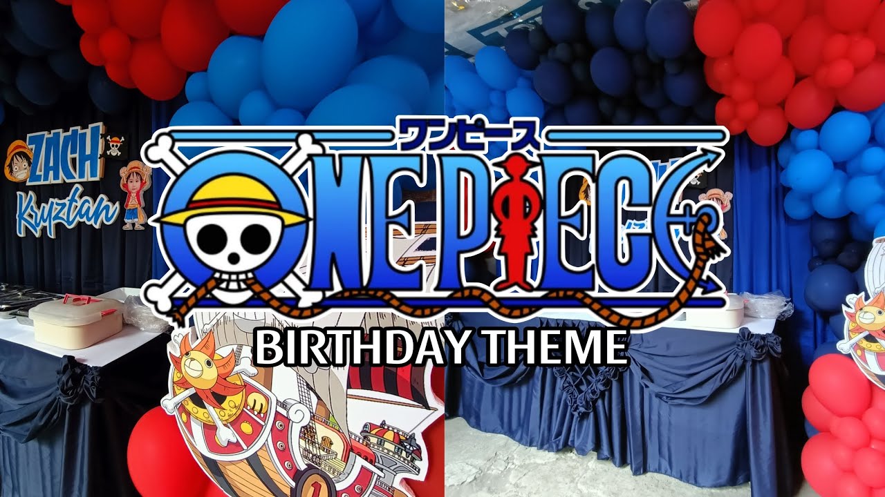 One Piece Themed Birthday  Philippines Mommy Family Blog