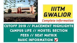 IIIT  GWALIOR PLACEMENT +CUTOFF 2019+FEE STRUCTURE +CAMPUS +HOSTEL +ADMISSION || ABHAY SHUKLA