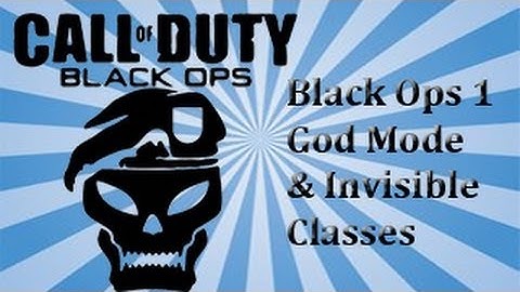 Black Ops 1 God Mode Invisible Classes and Unlock all No jailbreak