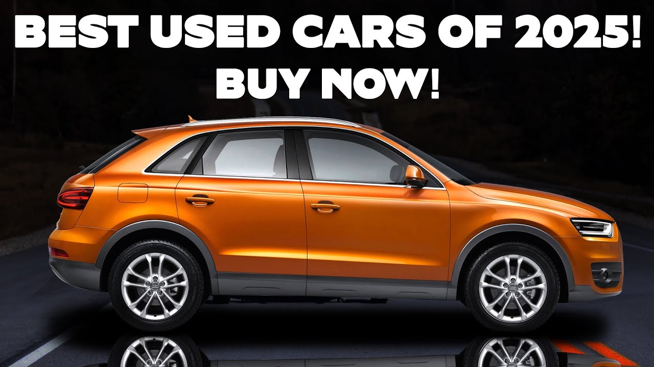 18 Best Used Cars To Buy In 2025 Consumer Reports YouTube 18-best-used-cars-to-buy-in-2025-consumer-reports-youtube