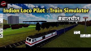 बातचीत | GameRS | Indian Loco Pilot Train Simulator | New Update | Train | Game | New Viral Video screenshot 4