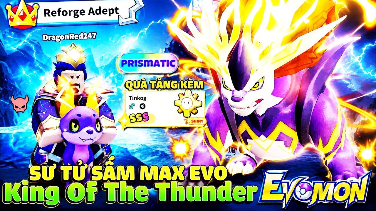 Roblox – Lập Đội Bắt POKÉMON Mạnh Nhất Game Sư Tử Sấm King Of The Thunder PRISMATIC SSS | Evomon