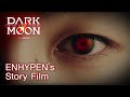 Dark moon the blood altar  enhypens story film