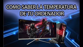 Como saber la temperatura de tu ordenador, en general