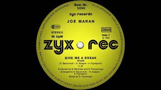 Joe Maran - Give Me A Break (Vocal)