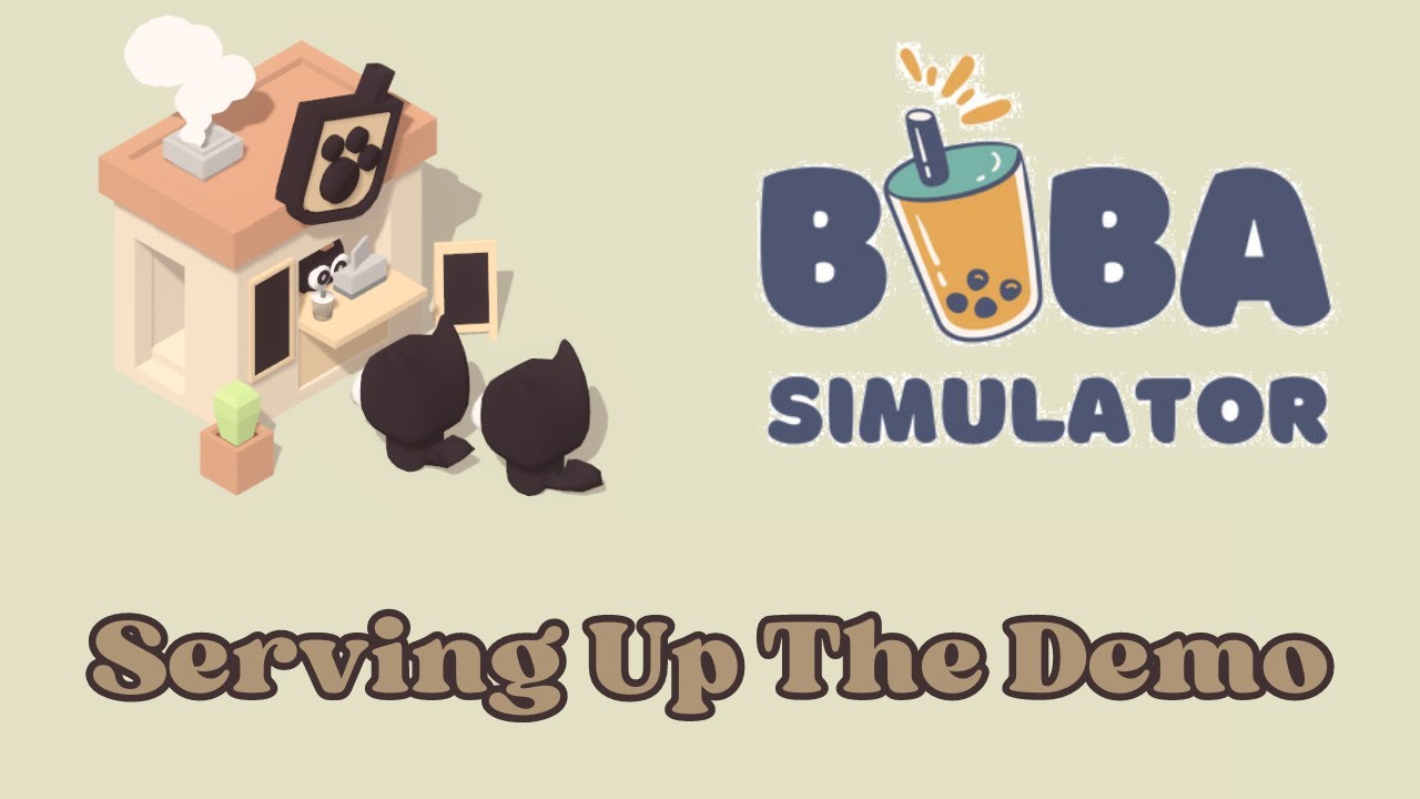 Boba Simulator - Serving Up The Demo - YouTube