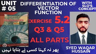 EX 5.2 Q3 &amp; Q5 12th Math FBISE &amp; KPK Sir Waqar Hussain