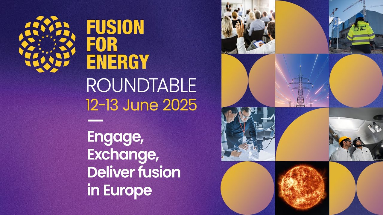Fusion For Energy Roundtable