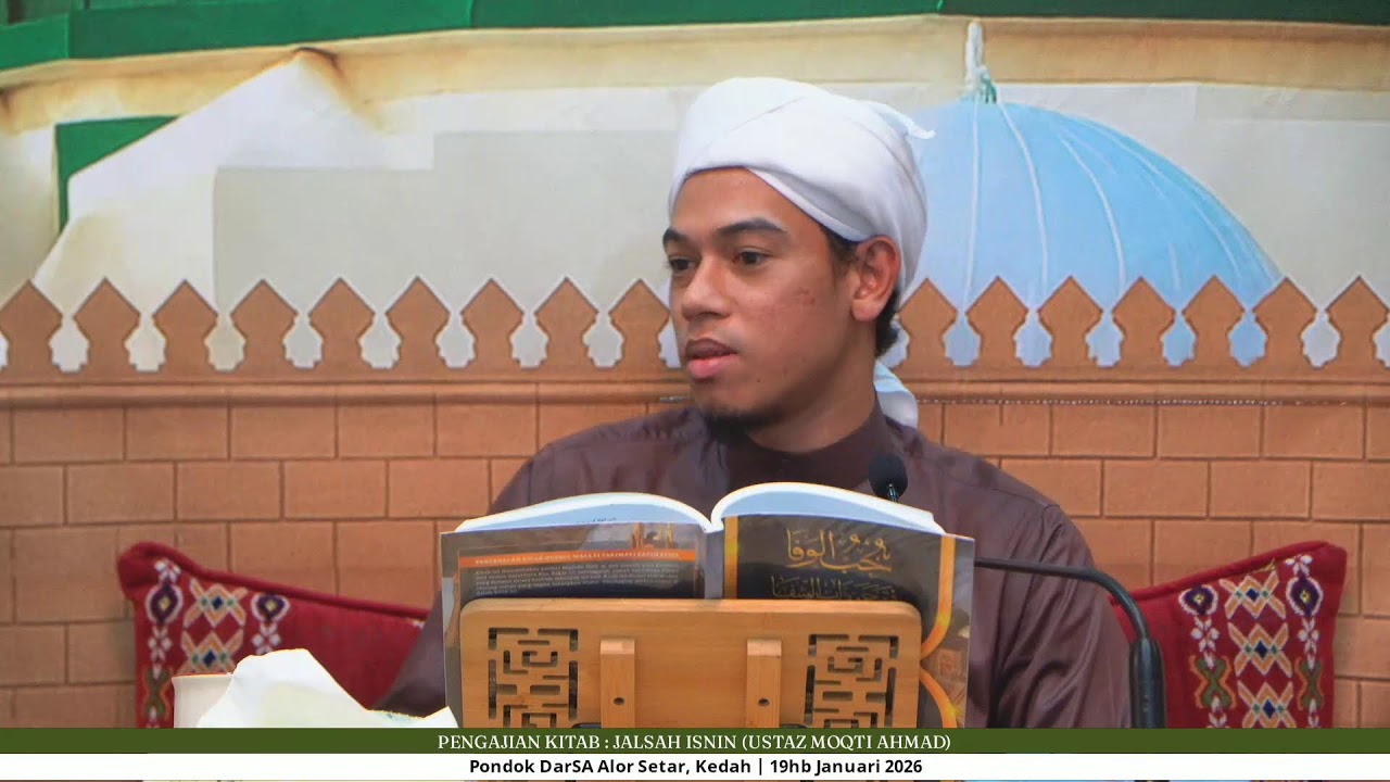 LIVE PENGAJIAN KITAB : JALSAH ISNIN | USTAZ MOQTI AHMAD