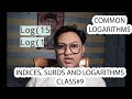 Common Logarithms | Indices, Surds and Logarithms| Class# 9 | Additional Maths with Aatik Ali
