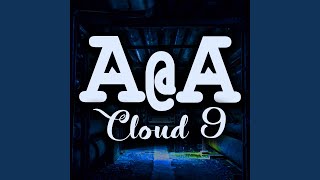 Cloud 9 (Extended Mix)